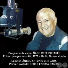 Programa de radio: ÑANE RETA PURAHÉI - Primer programa - Año 1978